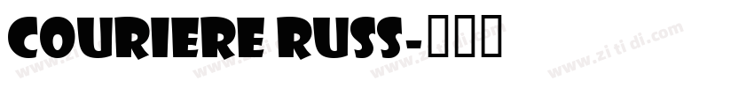 Couriere Russ字体转换